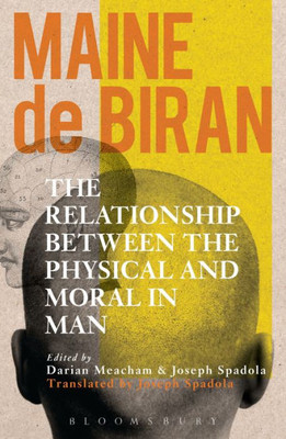 The Relationship Between The Physical And The Moral In Man