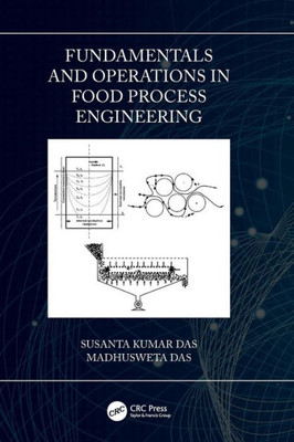 Fundamentals And Operations In Food Process Engineering