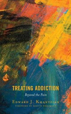 Treating Addiction: Beyond The Pain