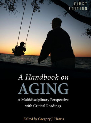 A Handbook On Aging