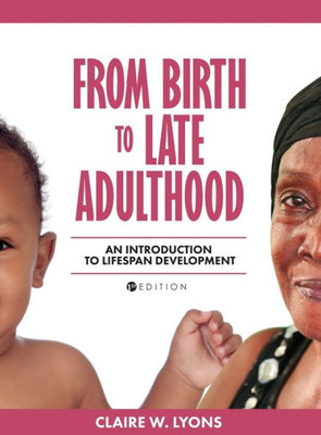 From Birth To Late Adulthood