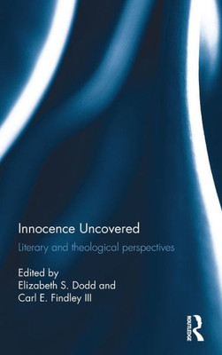Innocence Uncovered: Literary And Theological Perspectives