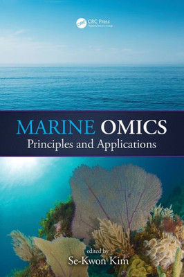 Marine Omics: Principles And Applications