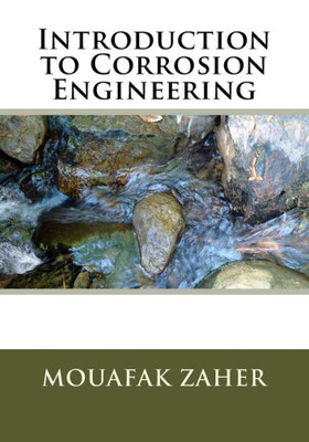 Introduction To Corrosion Engineering