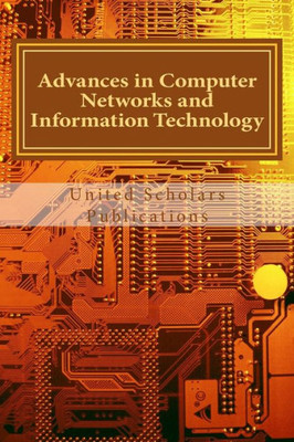 Advances In Computer Networks And Information Technology: Volume:Ii