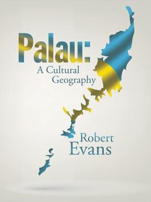 Palau: A Cultural Geography