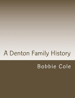 A Denton Family History