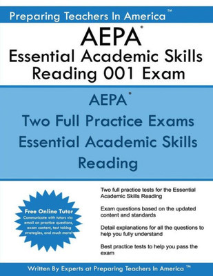 Aepa Essential Academic Skills Reading 001 Exam: Nt001 Aepa Reading Essential Academic Skills