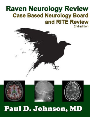 Raven Neurology Review: Case Based Board And Rite Review 2Nd Edition