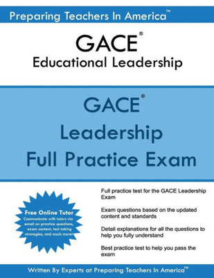 Gace Educational Leadership: Gace 301 Educational Leadership
