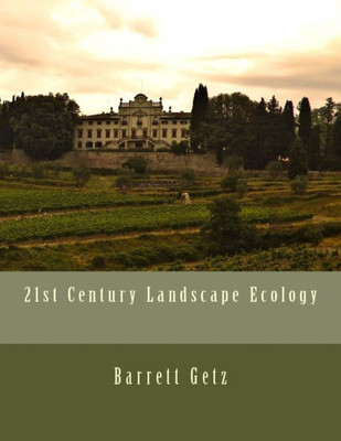 21St Century Landscape Ecology