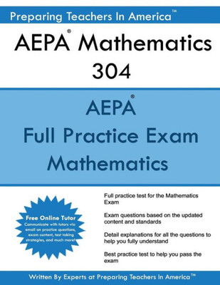 Aepa Mathematics 304: Aepa Math Arizona Educator Proficiency Assessments