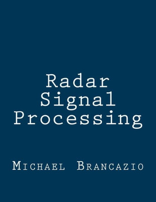 Radar Signal Processing
