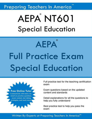 Aepa Nt601 Special Education: Arizona Educator Proficiency Assessments