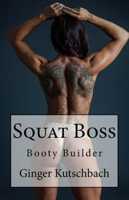 Squat Boss: Booty Builder Program (Gkfit Training Programs)