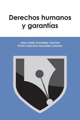Derechos Humanos Y Garantías (Spanish Edition)