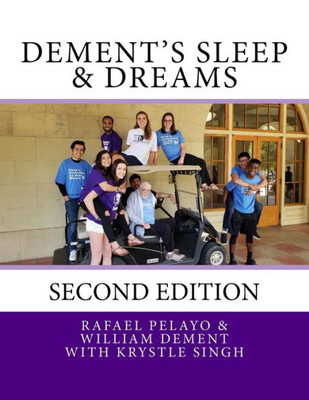 Dement'S Sleep & Dreams