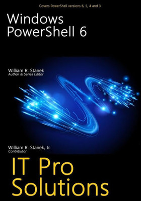Windows Powershell 6 (It Pro Solutions)