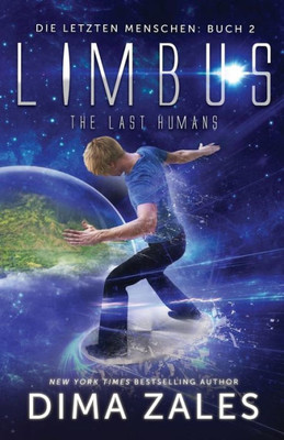 Limbus - The Last Humans (Die Letzten Menschen) (German Edition)