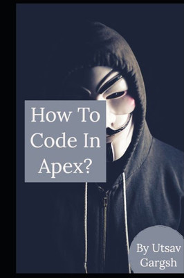 How To Code In Apex?: Cloud For All (Salesforce Learning)