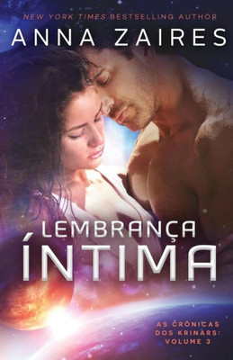 Lembrança Íntima (As Crônicas Dos Krinars) (Portuguese Edition)