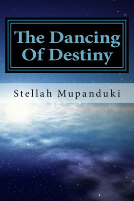 The Dancing Of Destiny