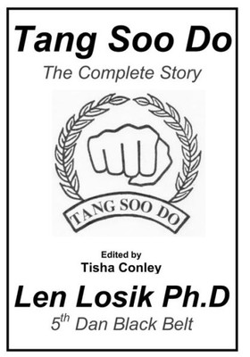 Tang Soo Do The Complete Story