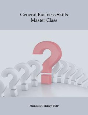 General Business Skills Master Class (Master Class Series)