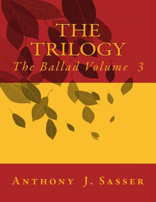 The Trilogy The Ballad Volume 3: The Ballad Volume 3