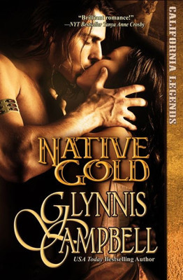 Native Gold (California Legends Trilogy)