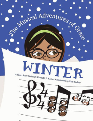 The Musical Adventures Of Grace - Winter