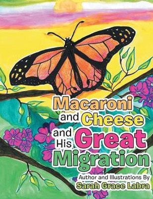 Macaroni And Cheese And His Great Migration