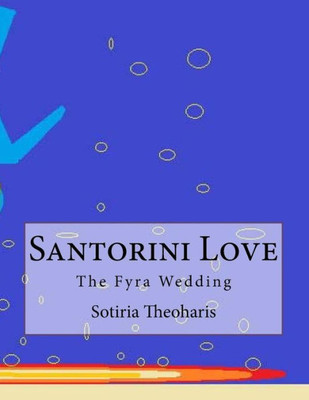 Santorini Love: The Fyra Wedding