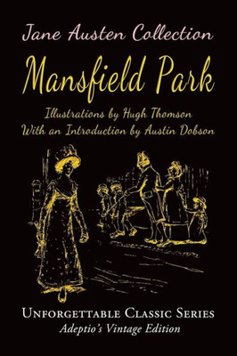 Jane Austen Collection - Mansfield Park (Unforgettable Classic Series - Jane Austen Collection)