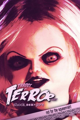 Taboos Of Terror 2017: Shock, Sex & Gore (Taboos Of Terror (Color))