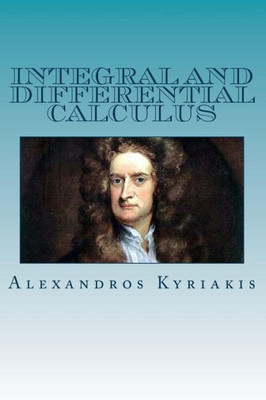 Integral And Differential Calculus