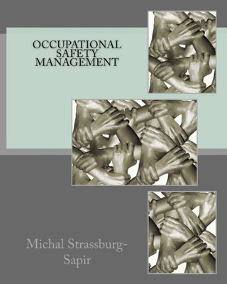 Occupational Safety Management