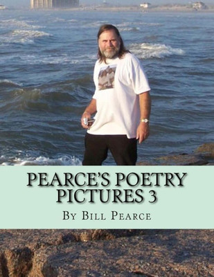 Pearce'S Poetry Pictures 3