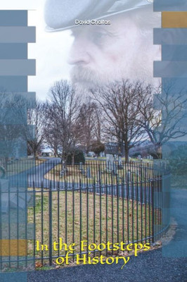 In The Footsteps Of History