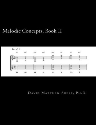 Melodic Concepts, Book Ii: Fundamentals Of Jazz Improvisation For Electric Guitar