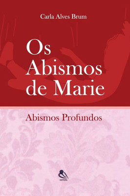 Os Abismos De Marie: Abismos Profundos (Portuguese Edition)