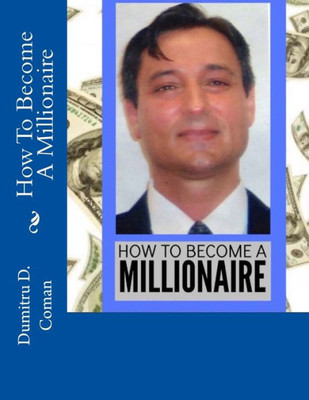 How To Become A Millionaire