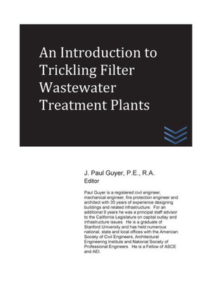 An Introduction To Trickling Filter Wastewater Treatment Plants (Wastewater Treatment Engineering)