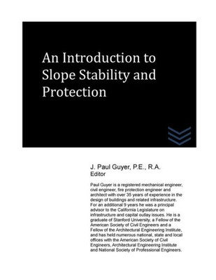 An Introduction To Slope Stability And Protection