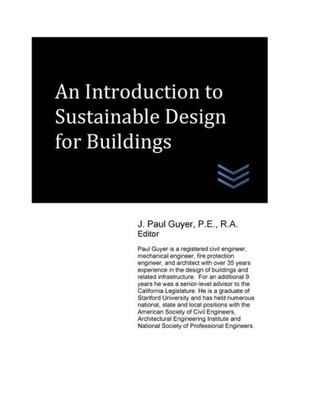 An Introduction To Sustainable Design For Buildings