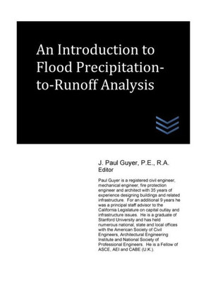 An Introduction To Flood Precipitation-To-Runoff Analysis (Flood Control Engineering)