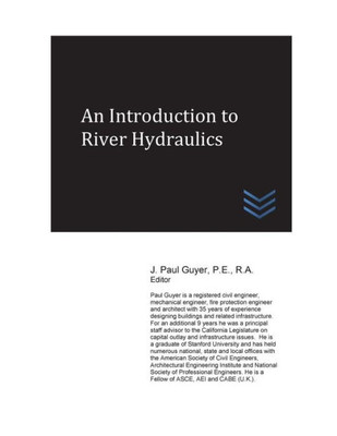 An Introduction To River Hydraulics