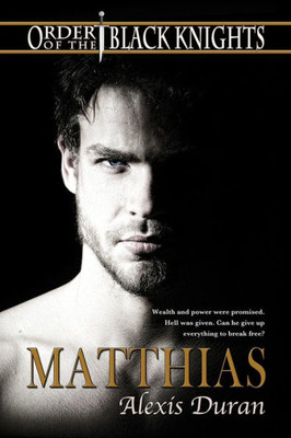 Matthias (Order Of The Black Knights)