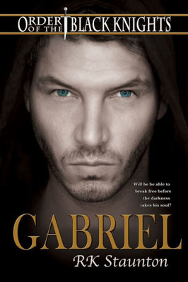 Gabriel (Order Of The Black Knights)