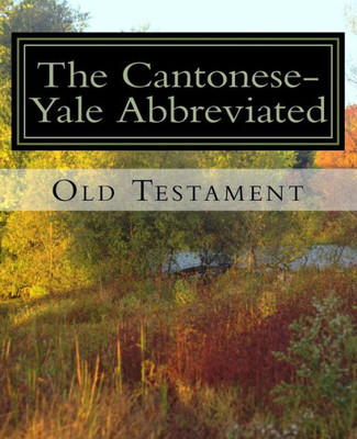 Cantonese-Yale Abbreviated Old Testament